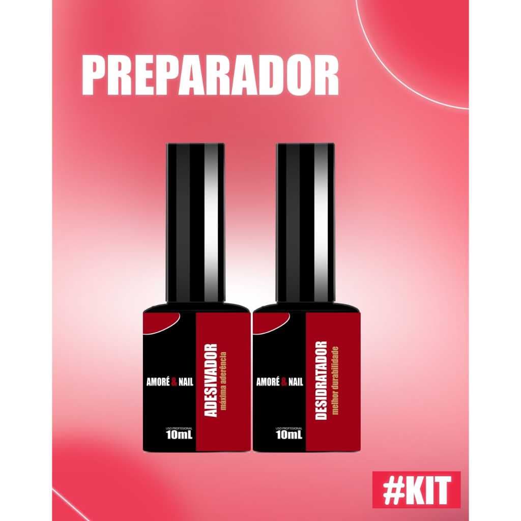 Kit Preparadores De Unhas Prime Adesivador 10ml / Desidratador 10ml AMORÉ&NAIL Lançamento