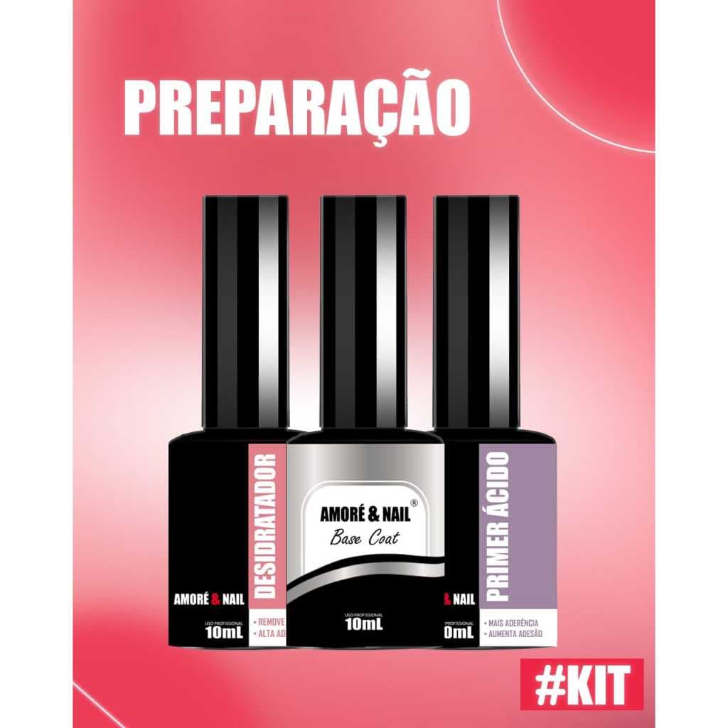 Kit Preparadores Unhas Primer Ácido/Desidratador /Gel Base 10ml AMORÉ&NAIL Luxo