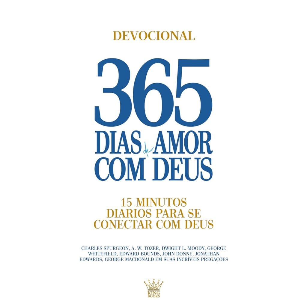 365 Dias de Amor com Deus - Devocional Diário: Inspirando Fé e Esperança com Ensinos Bíblicos