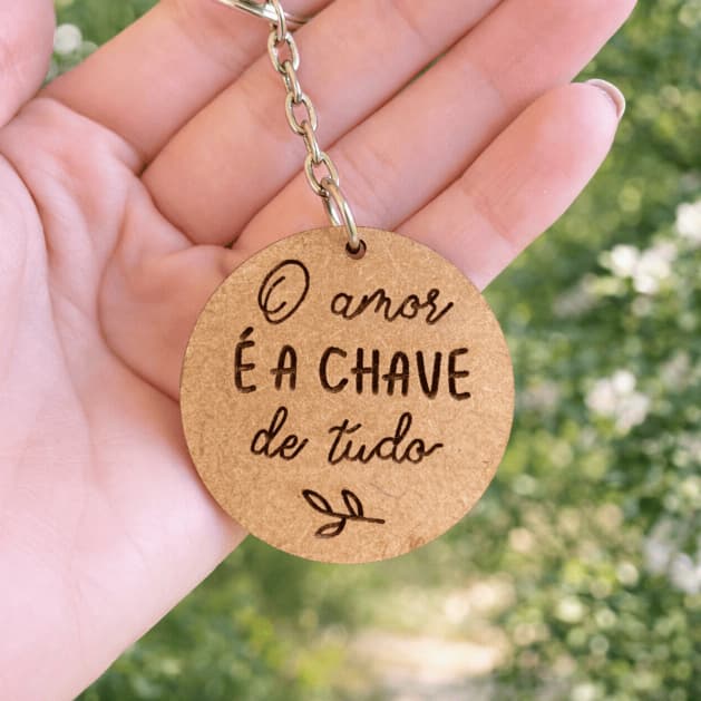 Chaveiro “O Amor é a Chave de Tudo” | Presente Afetivo MDF Personalizado