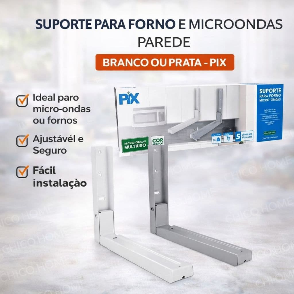 SUPORTE PARA FORNO E MICROONDAS PAREDE BRANCO OU PRATA - PIX