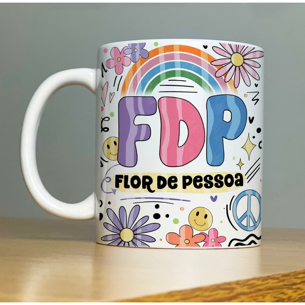 Caneca FDP FLOR DE PESSOA Good Vibes 1-Xícara com Frases Divertidas  engraçadas Porcelana