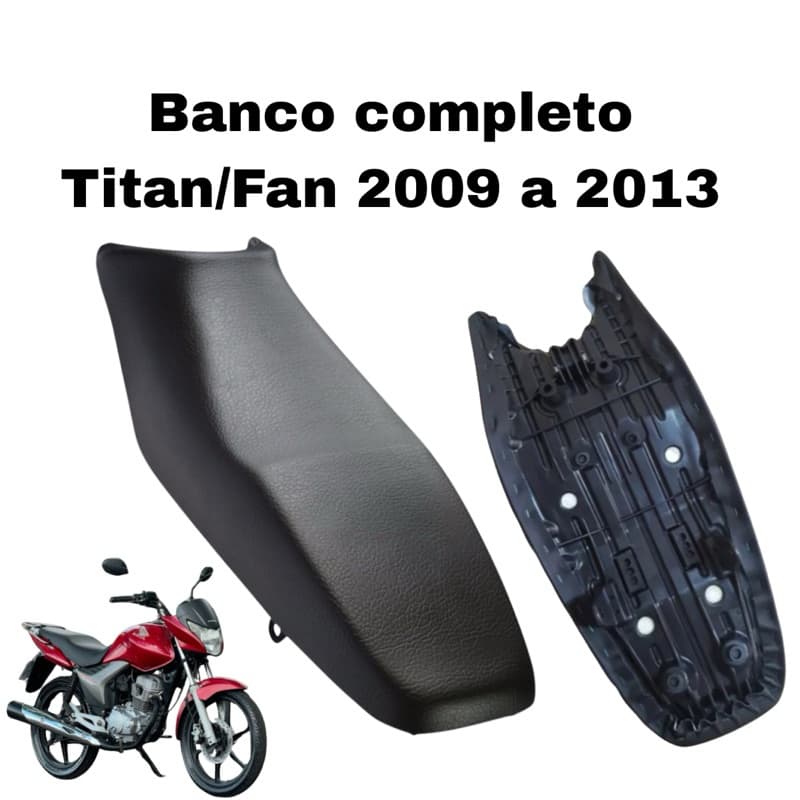 BANCO DE MOTO NOVO TITAN 125/150 09 a 13 MIX/ FAN 125/150 09 a 13 COMPLETO com capa modelo original