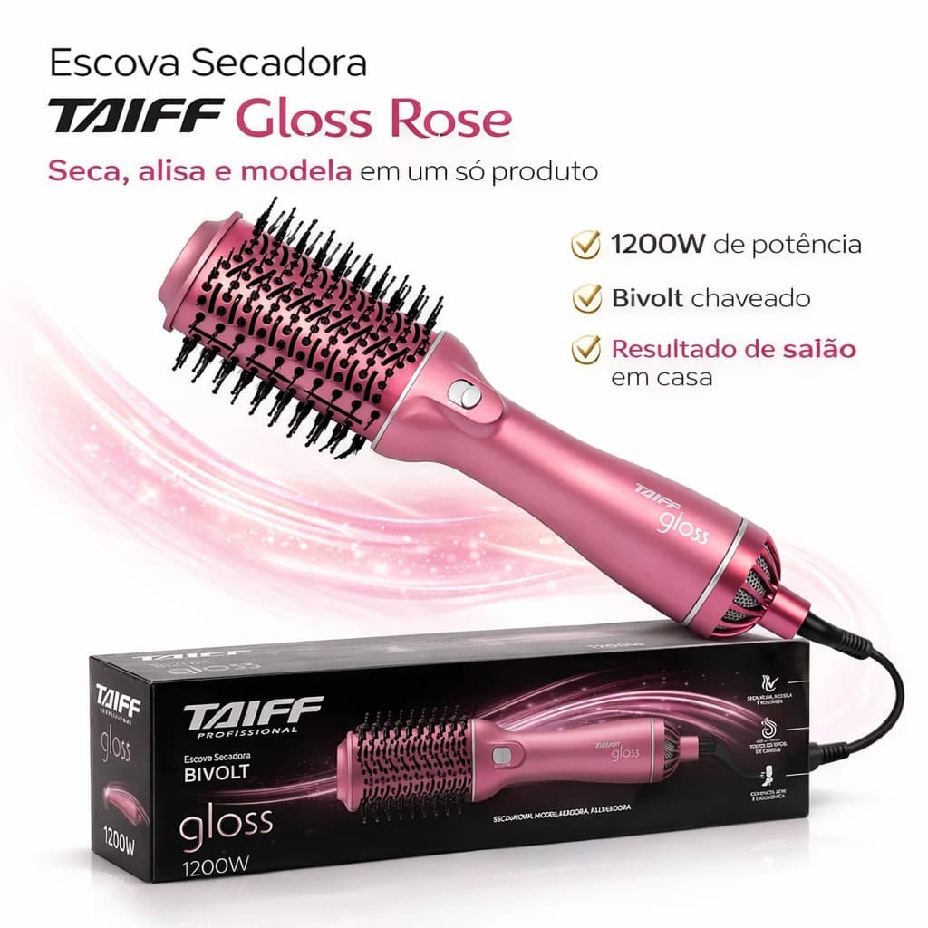 Escova Secadora Taiff Gloss, 1200W, Rosê Bivolt- Original com NF e Garantia