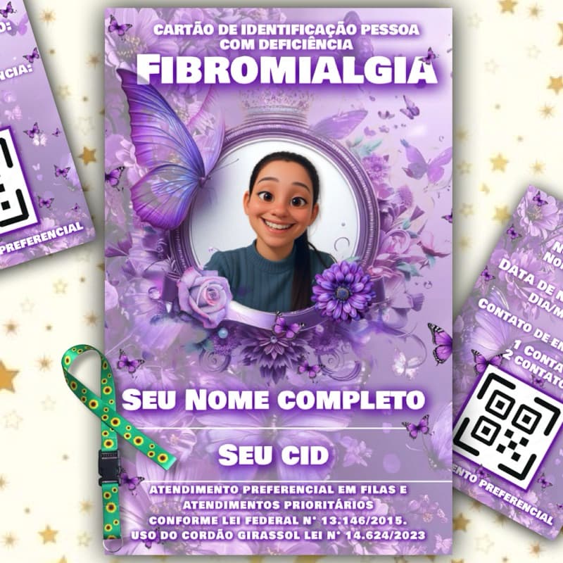 kit Crachá FIBROMIALGIA borboleta florido + Carteirinha com Laudo Médico, Receitas e outros documentos dentro do QR CODE
