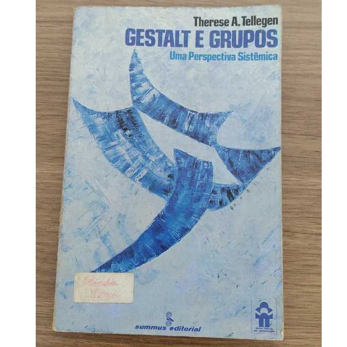 Gestalt e grupos - Livros de capa comum - Autor Therese A. Tellegen