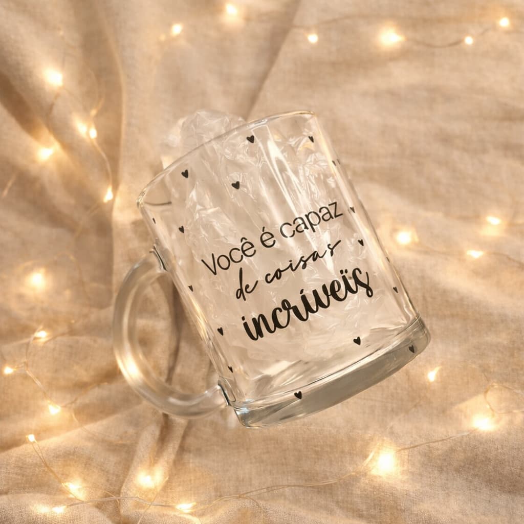 Caneca de Vidro Transparente com Frase Motivacional Você é Capaz