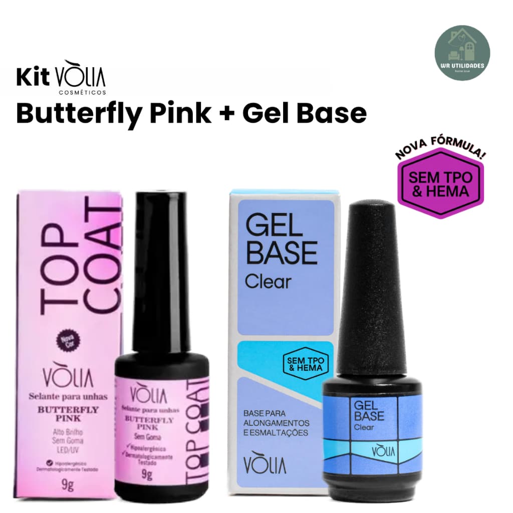 Kit Volia Finalizador Top Coat 9g Butterfly Pink + Base em Gel 9g Sem TPO HEMA Nova Formula Original Imediato