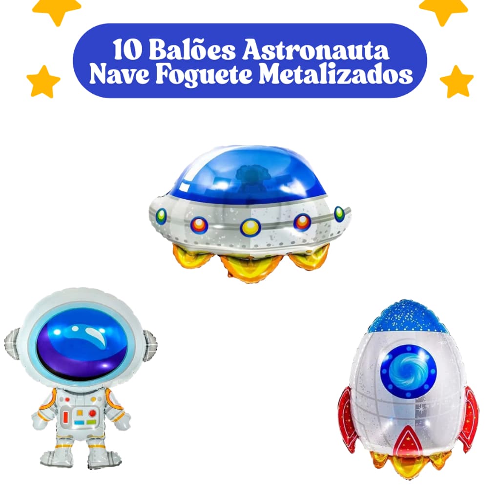 10 Balões Astronautas Foguetes Naves Metalizado Espaço Festa Decoração Aniversário Envio Imediato