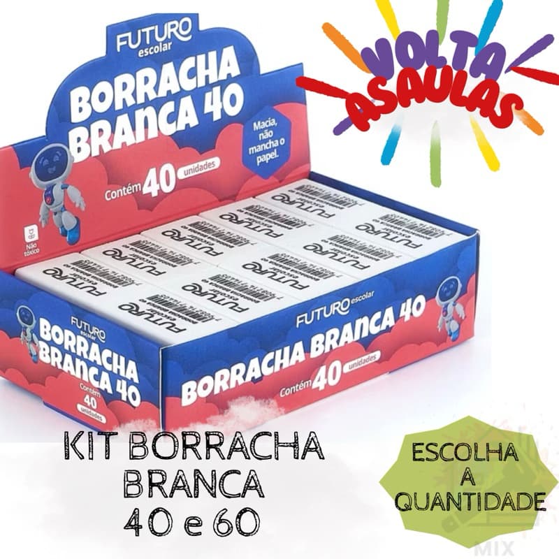 KIT BORRACHA BRANCA ESCOLAR MACIA – NÃO MANCHA O PAPEL, ATÓXICA E ISENTA DE PVC