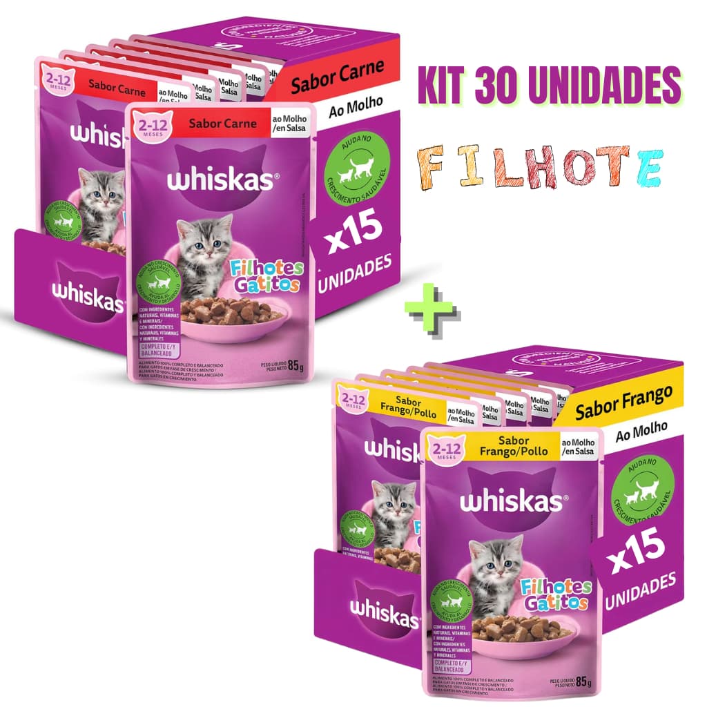 Whiskas Sachê Gatos Filhotes 85g  (KIT 30 UND 15 FILHOTES CARNE + 15 FILHOTES FRANGO)