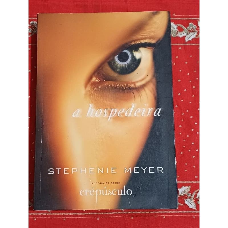 Livro a Hospedeira - autora da série Crepúsculo USADO.