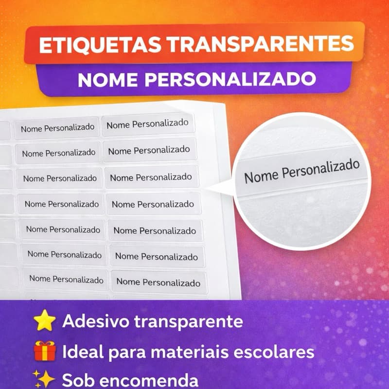 Etiquetas Transparentes Personalizadas com Nome – Adesivo para Material Escolar