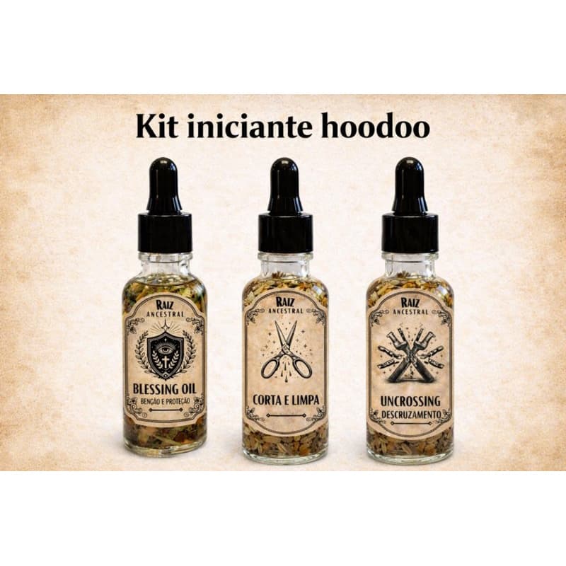 kit óleos hoodoo , kit iniciantes hoodoo , óleo corta e limpa , óleo blessing , óleo uncrossing