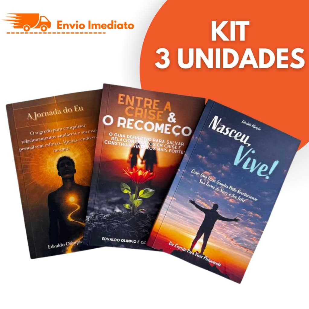 Kit 3 livros Entre a Crise e o Recomeço A Jornada do Eu Nasceu Vive Saúde Emocional Relacionamento