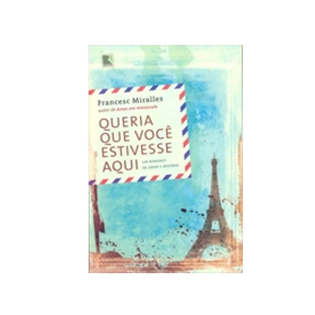Livro Queria Que Você Estivesse Aqui
