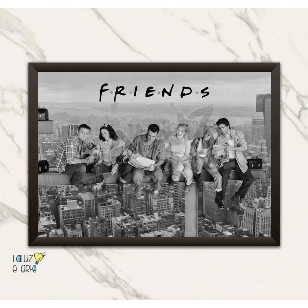 LALUZ E ARTE\QUADRO DECORATIVO SÉRIES\FRIENDS LUNCH\QUADRO COM MOLDURA\SERIES\QUADRO FRIENDS\DECORAÇÃO FRIENDS\