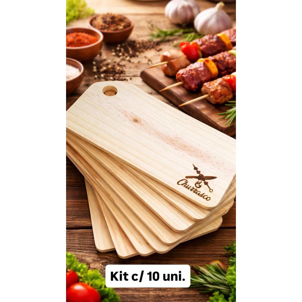 Tábua de Carne para Espetinhos, Personalizada, Madeira de Pinus, Kit C/10 un.  (LEIAM A DESCRIÇÃO)