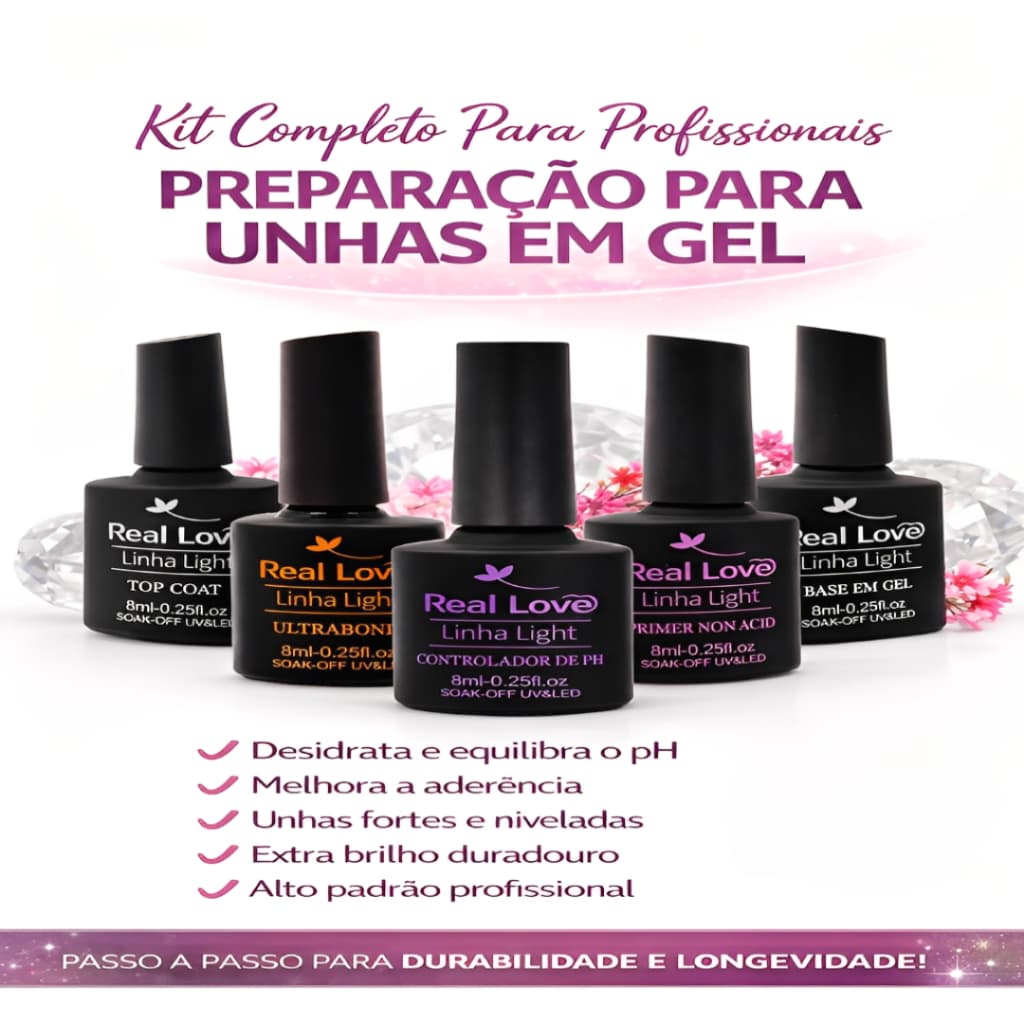 Kit Unha Gel Blindagem Preparadores Top Coat Primer Base Gel Real Love