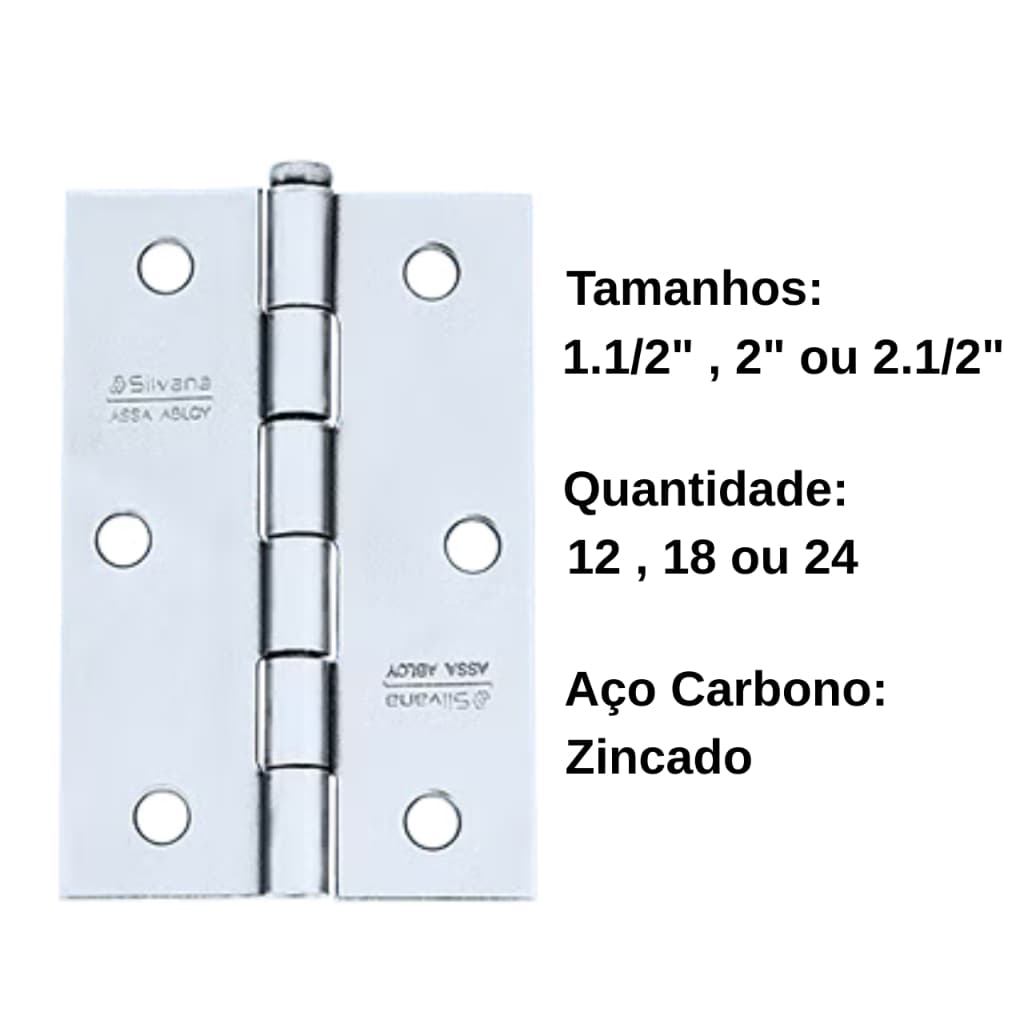 Kit 12 18 24 Dobradiças Aço Carbono [1.1/2", 2", 2.1/2"] Zincada Chapa 1,5mm Reforçada - Promoção !