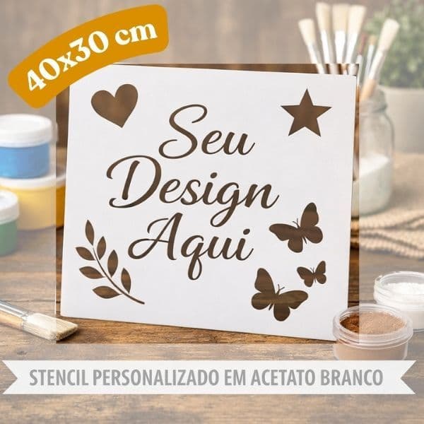 Stencil Personalizado 40x40 - Acetato Branco