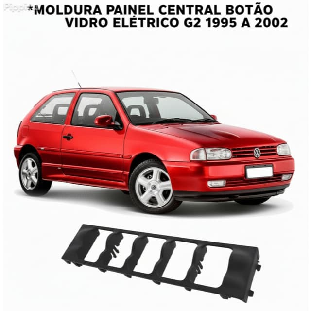 Volkswagen Gol G2 Bola 1994 a 1999 Moldura Painel Central Interno Encaixe Botões Comando Ar Nova