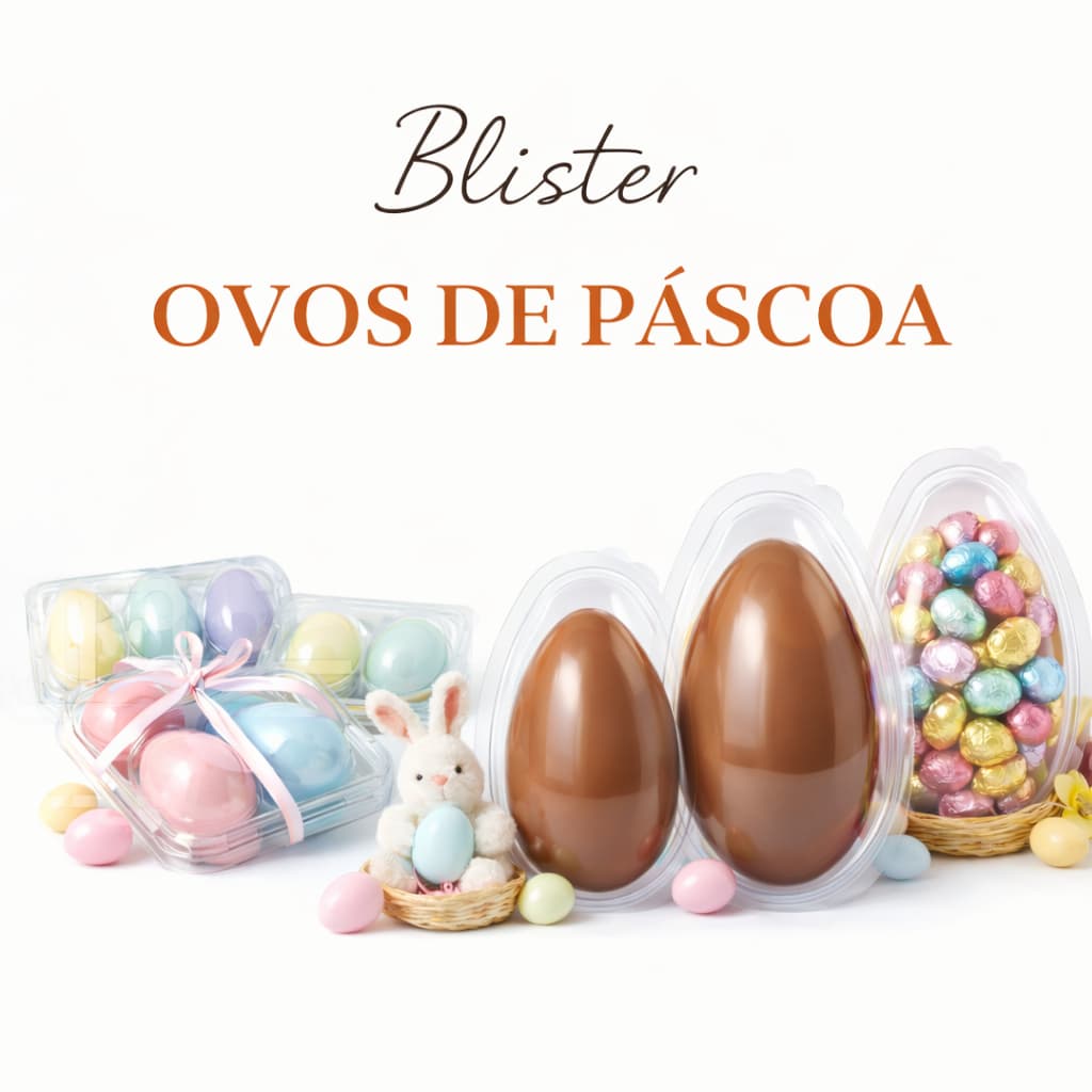 Blister Transparente para Ovos de Páscoa | 50g a 350g | Forma/Embalagem Chocolate | Escolha o Modelo