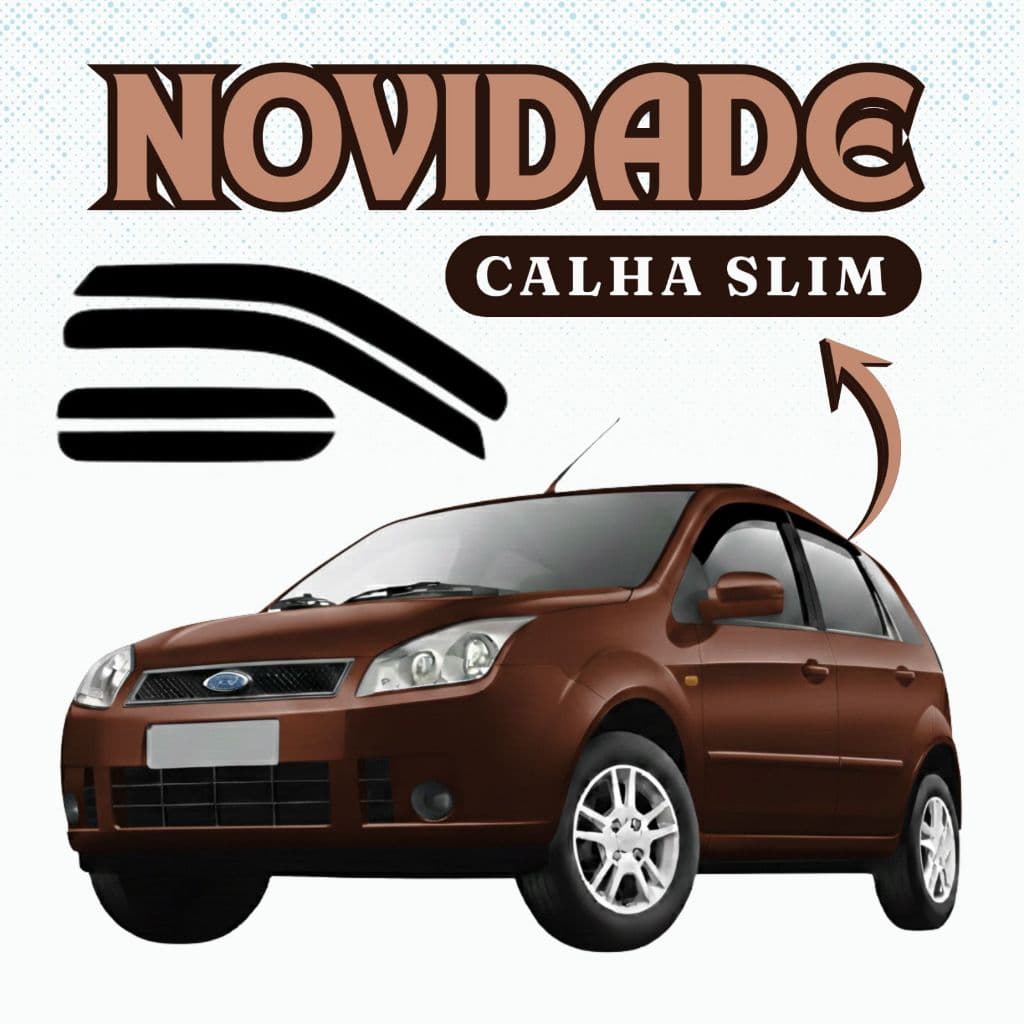 CALHA SLIM: Fiesta Amazon (4 PORTAS)