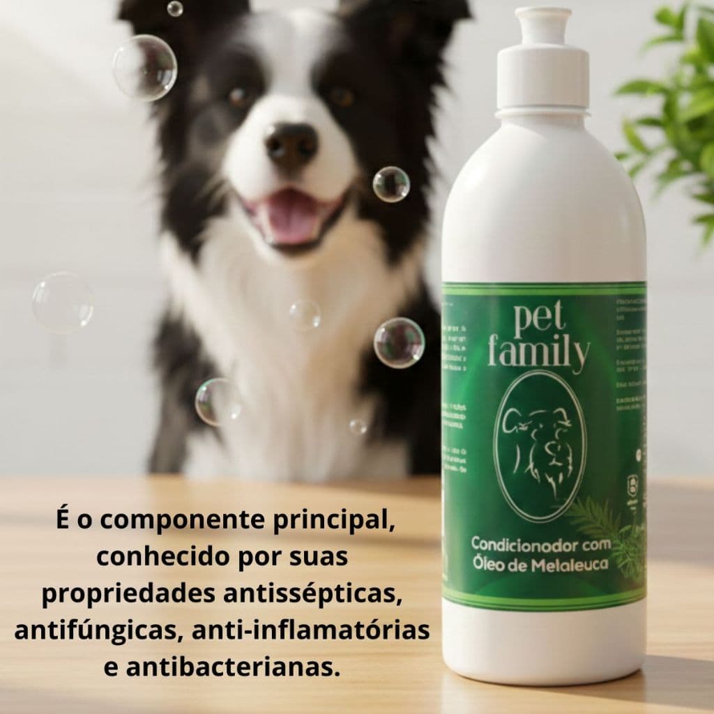 Condicionador Pet Family Melaleuca 500ml pele sensível hidratação profunda e frescor pet