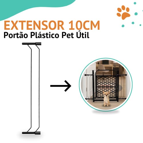 Extensor de 10cm Para Portão Plástico Pet Util Preto