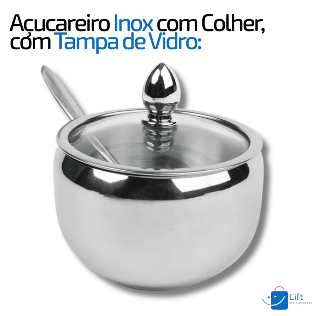 Açucareiro Inox c/ Tampa de Vidro e Colher | Porta Açúcar + Delicadeza e Elegância p/ sua Mesa Posta