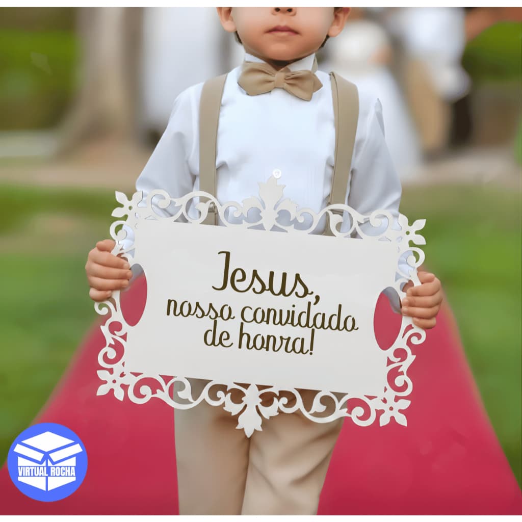 Placa de Entrada Casamento Jesus Nosso Entrada Noiva Pajem Daminha Festa Comemoração Decoração Cerimonia MDF