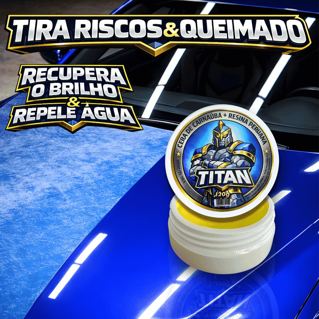 Cera Espelhamento TITAN – Remove Riscos Superficiais, Repele Água, Proteção Sol, Brilho Intenso