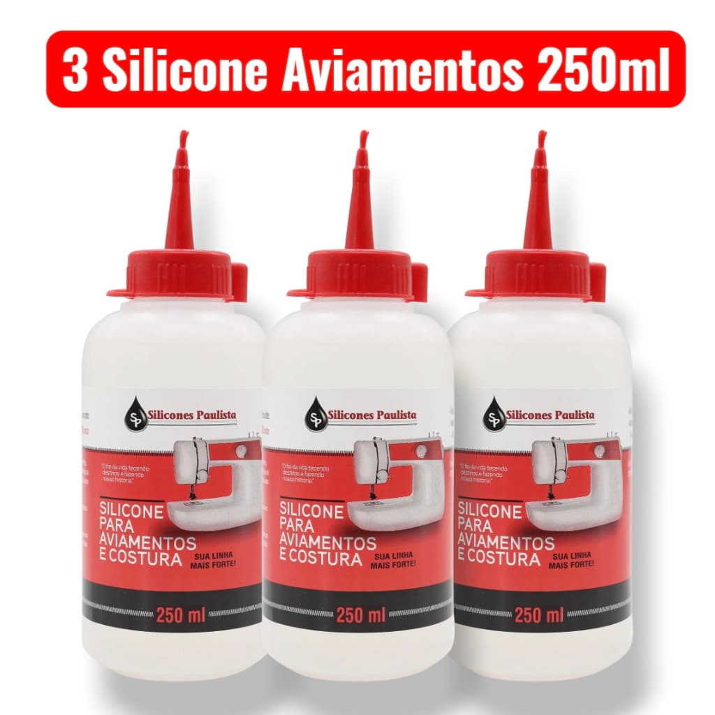 Kit 3 Silicones Aviamento 250ml - Silicones Paulista