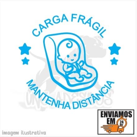 15x14cm - Adesivo - Carga frágil - Mantenha distância - adesivo Bebê a bordo