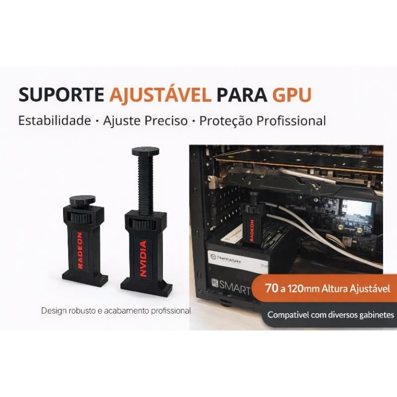 Suporte Ajustável Premium para Placa de Vídeo (GPU) – 70 a 120 mm | Modelo Profissional