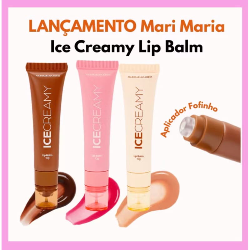 LANÇAMENTO 2026 Mari Maria | Ice Creamy Lip Balm - Hidratação Cremosa + Toque Geladinho