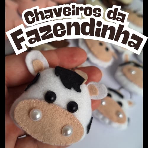 Chaveiros Tema Fazendinha em Feltro lembrancinha, aniversário, nascimento