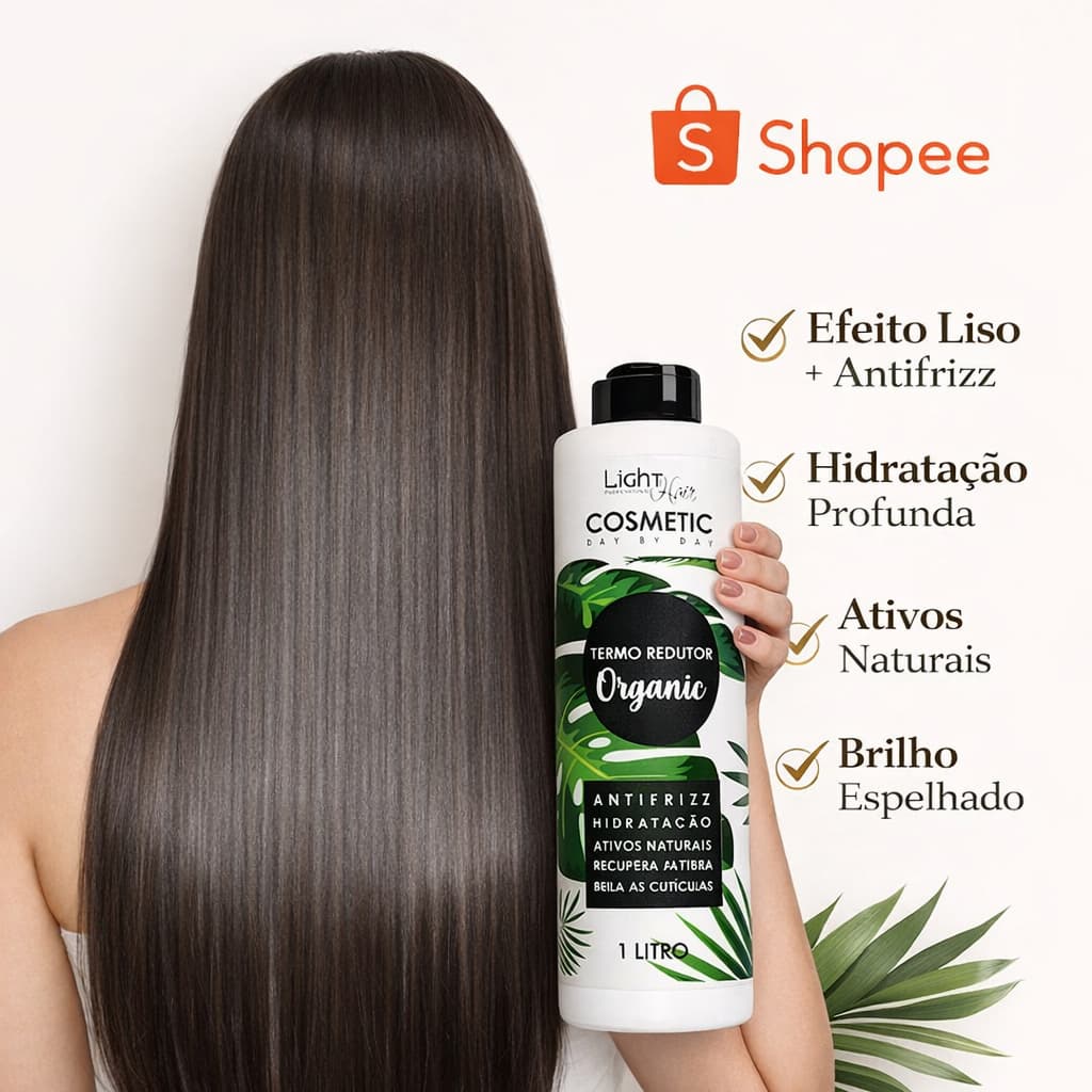 Escova Termo Redutor Selagem Capilar Orgânico 1L Sem Formol + Liso e Brilho Light Hair