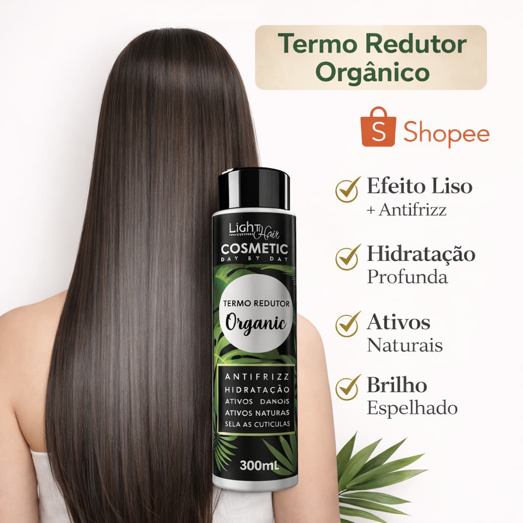 Termo Redutor Orgânica Selagem Escova sem formol 300 ml Light Hair