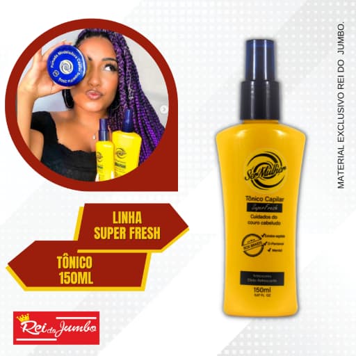 Tônico Capilar Ser Mulher Linha Super Fresh - 150g