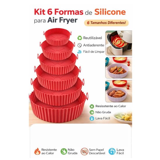 Kit 6 Formas Silicone Tamanhos Diferentes Para Air Frayer Forno - Limpeza Fácil