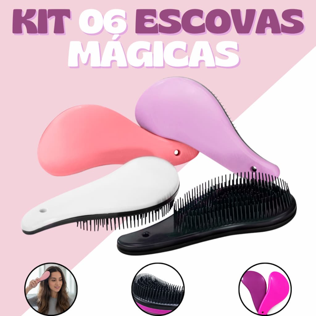 Kit 6 Escovas Mágicas pra Cabelo - Anti Frizz - Para desembaraçar Cabelo