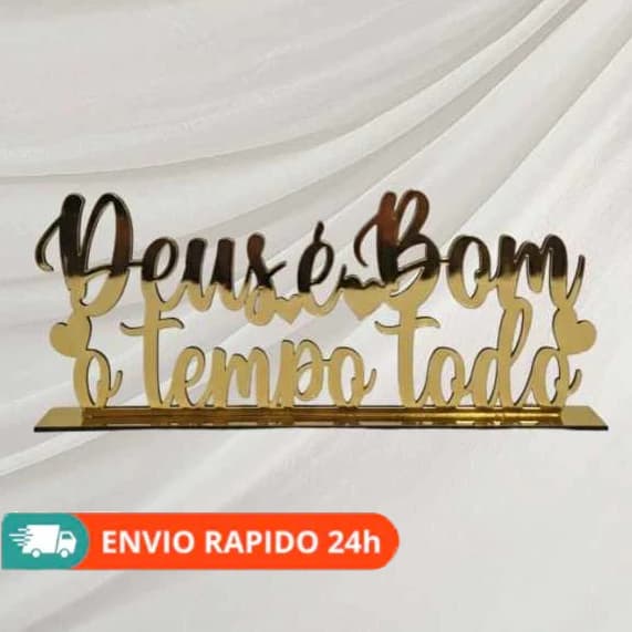 Frase Decorativa "Deus é Bom o Tempo Todo" - MDF 3mm Corte a Laser - 30cm (Dourado, Prata ou Cru)