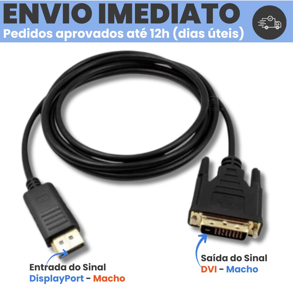 Cabo conversor Displayport Macho para DVI 24+1 Macho 1,8m