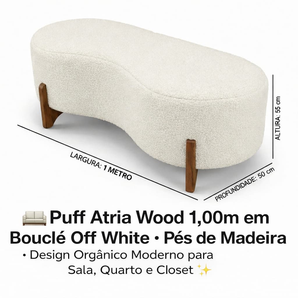 ✨ Puff Atria Wood 1,00m Bouclé Off White com Pés de Madeira – Elegância para Sala, Quarto e Closet