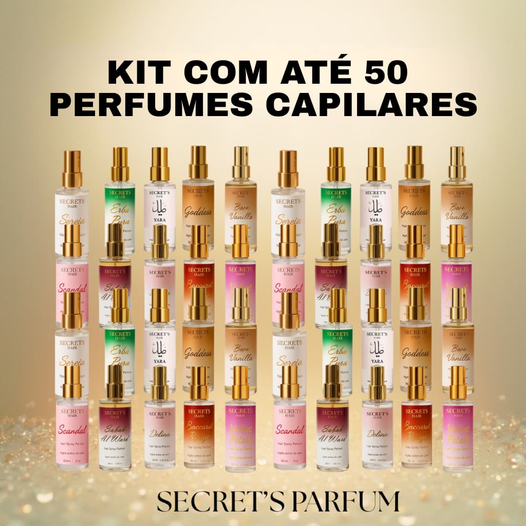 Kit de 10 até 50 Perfumes Capilares Secret's Hair 60ml - Cabelo cheiroso, Anti-Frizz, Hidratante