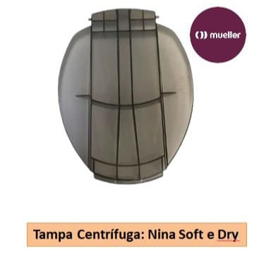 MUELLER TAMPA CENTRIFUGA DE ROUPAS DRY CZA Ref.: 510002518