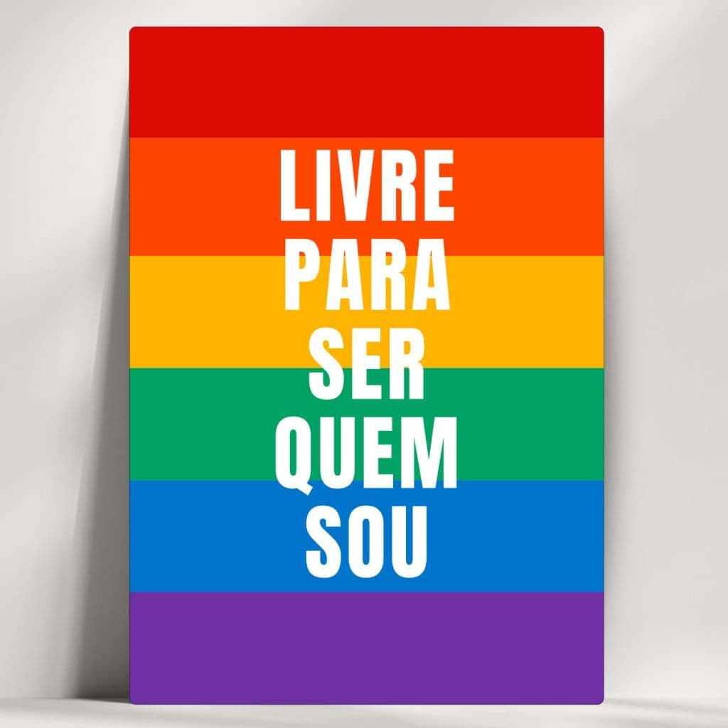 Quadros Decorativos Frases LGBT+ - Livre Para Ser Quem Sou - Em Mdf - Já com Fita Adesiva