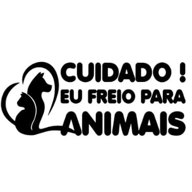 Adesivo Automotivo Eu Freio Para Animais